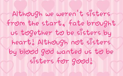 Quotes About Friend Like A Sister Meme Image 08