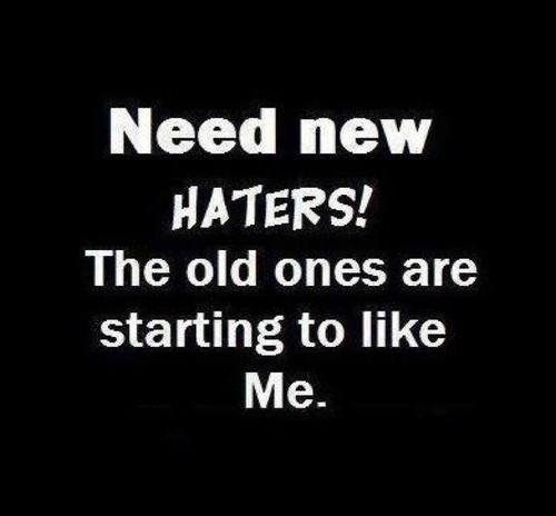 Quotes About Haters Meme Image 09