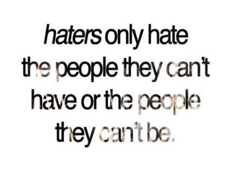 Quotes About Haters Meme Image 10