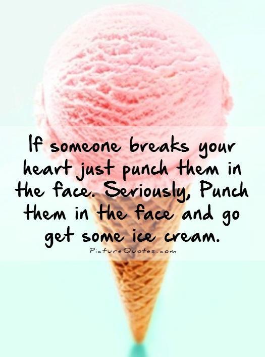 Quotes About Ice Cream Meme Image 10