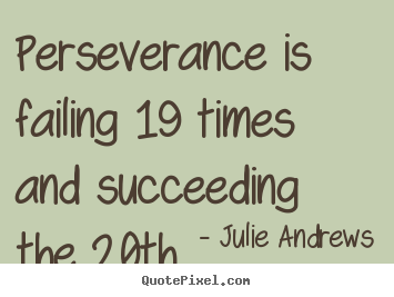 Quotes About Perseverance Meme Image 05