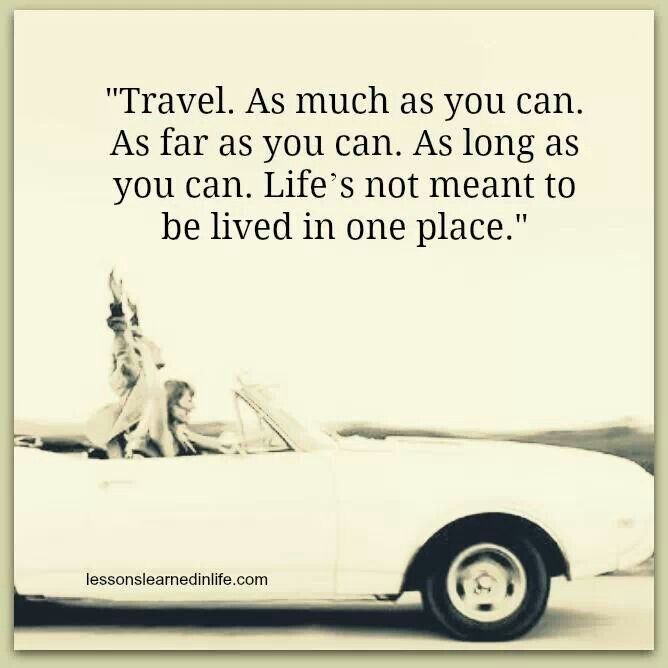 Quotes About Road Trips Meme Image 10