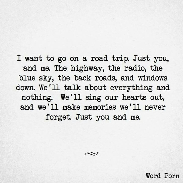 Quotes About Road Trips Meme Image 13