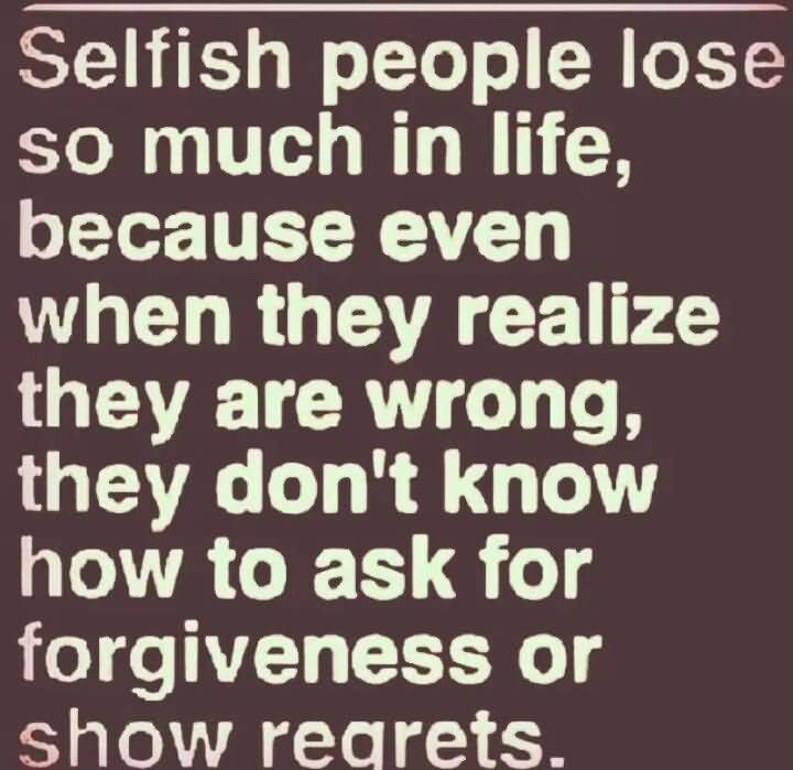 Quotes About Selfish People In Relationships Meme Image 18
