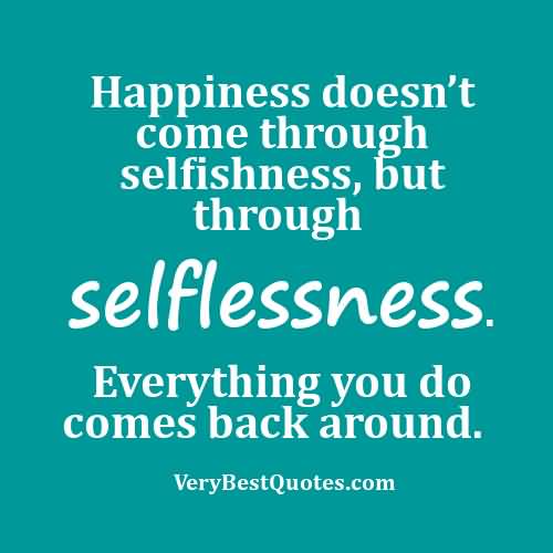 Quotes About Selfish People Meme Image 17