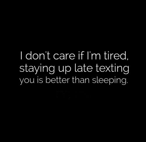 Quotes About Staying Up Late Meme Image 04