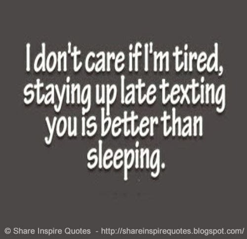 Quotes About Staying Up Late Meme Image 14