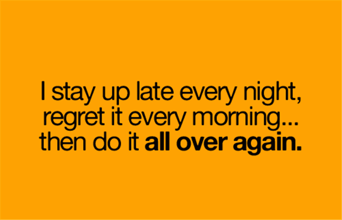 Quotes About Staying Up Late Meme Image 18