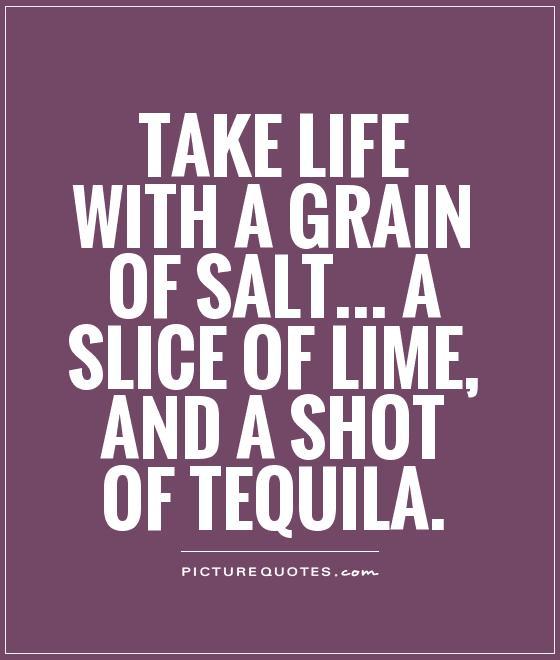 Quotes About Tequila Meme Image 10