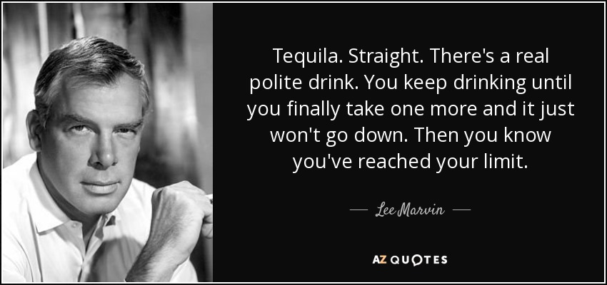 Quotes About Tequila Meme Image 16
