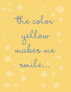 Quotes About Yellow Meme Image 07