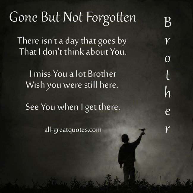 Short Memorial Quotes For Brother Meme Image 12