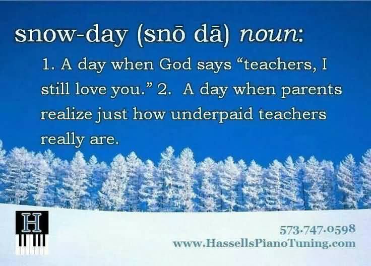 Snow Day Quotes Meme Image 17