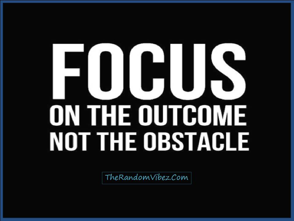 Staying Focused Quotes Meme Image 08