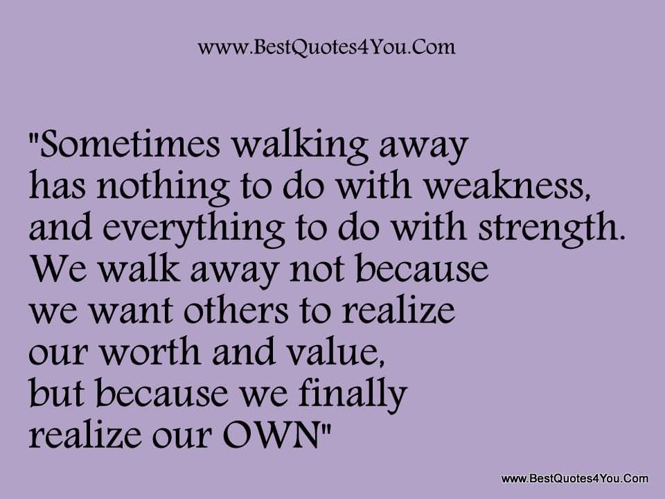Walking Away From Love Quotes Meme Image 09