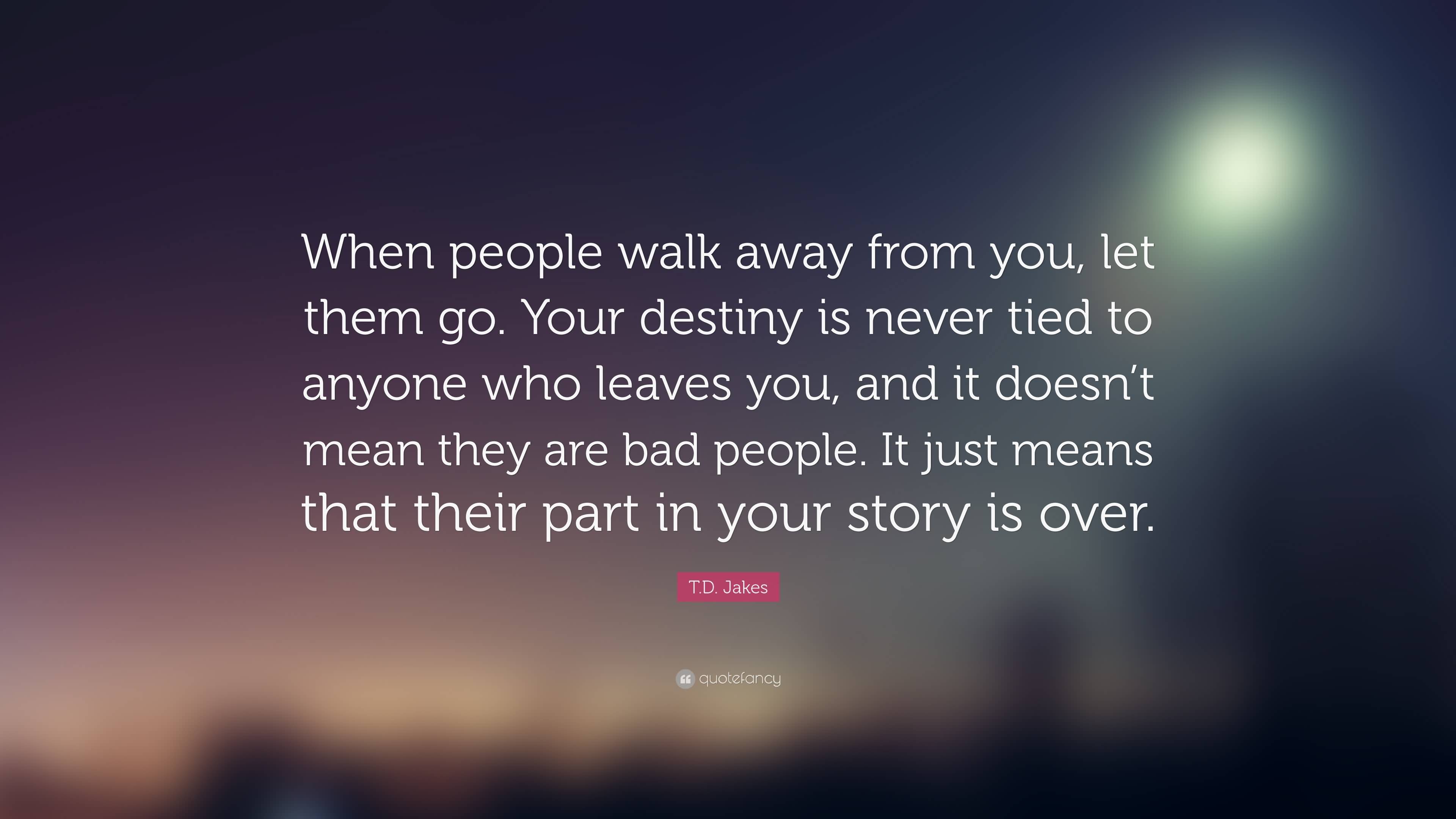 Walking Away From Love Quotes Meme Image 18