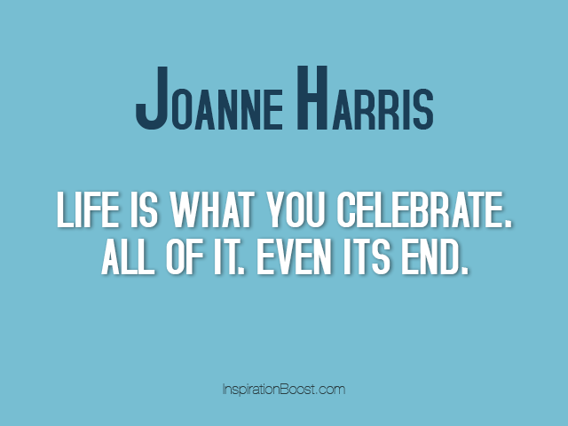 Celebration Of Life Quotes 17
