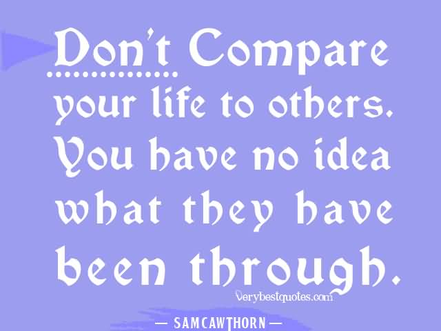 Compare Life Quotes 08