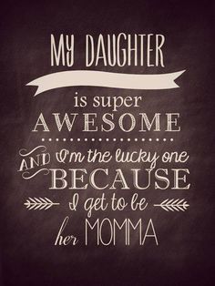 Daughter Love Quotes 16