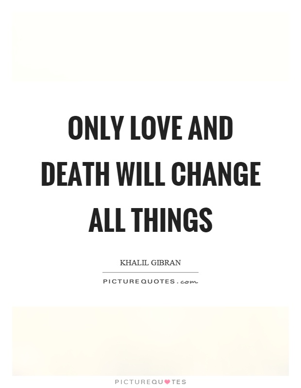 Death And Love Quotes 06