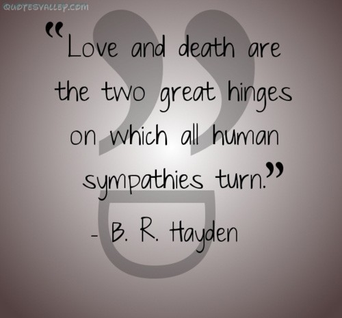 20 Death And Love Quotes and Sayings Collection