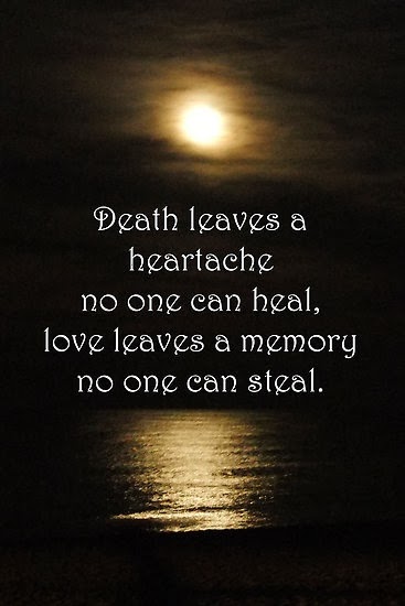 Death Of A Loved One Quotes 16
