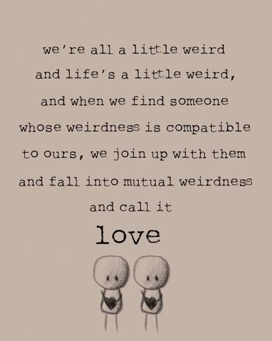 Dr Seuss Weird Love Quote Poster 07