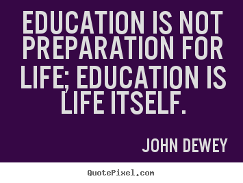 Education And Life Quotes 13