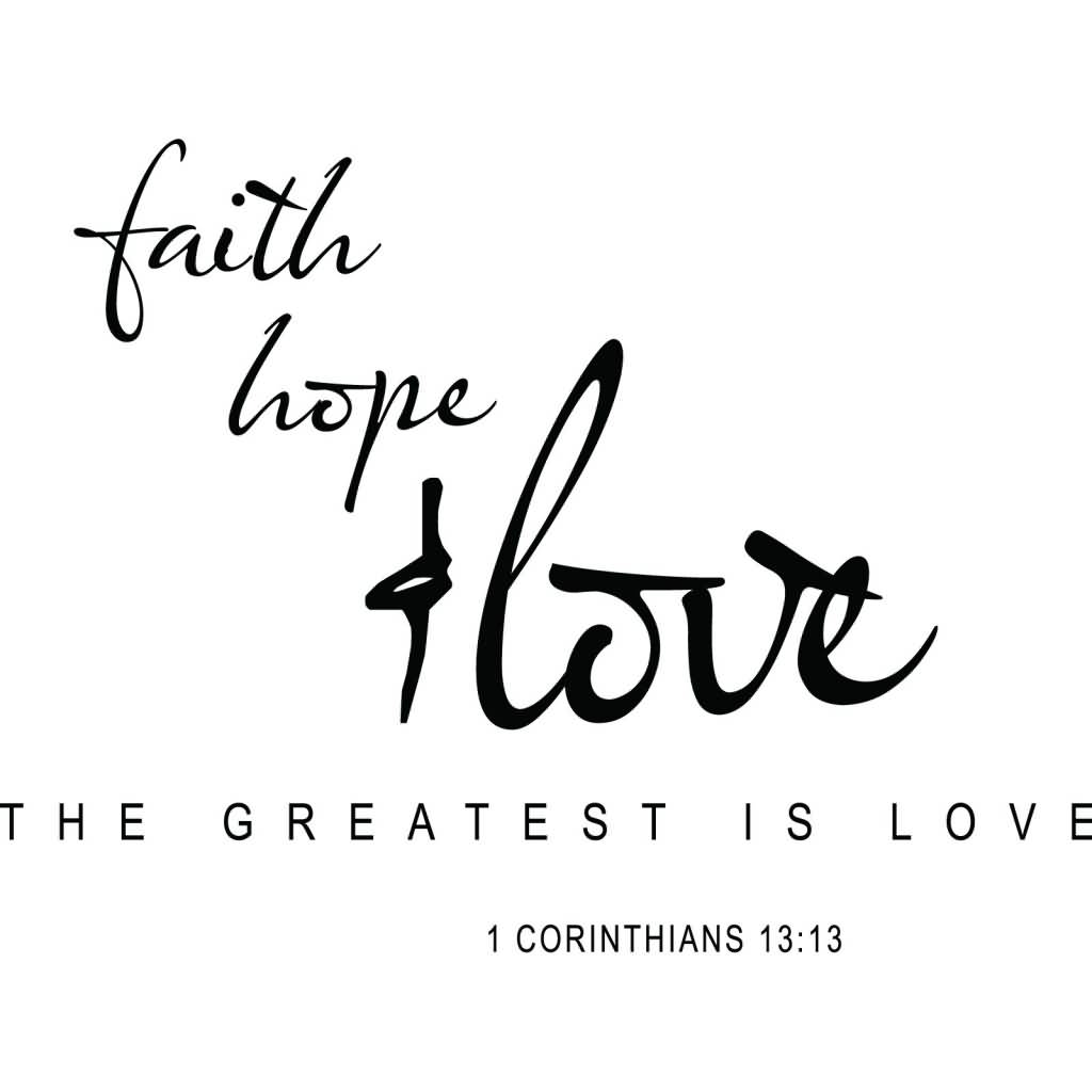 20 Faith Love Hope Quotes and Sayings Collection