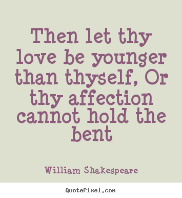Famous Shakespeare Love Quotes 16