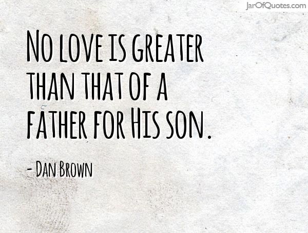 Father Son Love Quotes 13