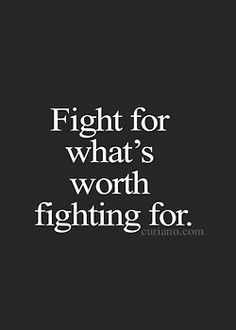Fight For Your Life Quotes 16