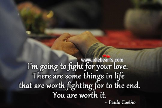 Fight For Your Love Quotes 09