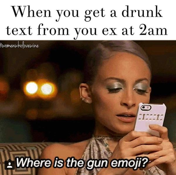 Funny drunk texting meme Joke
