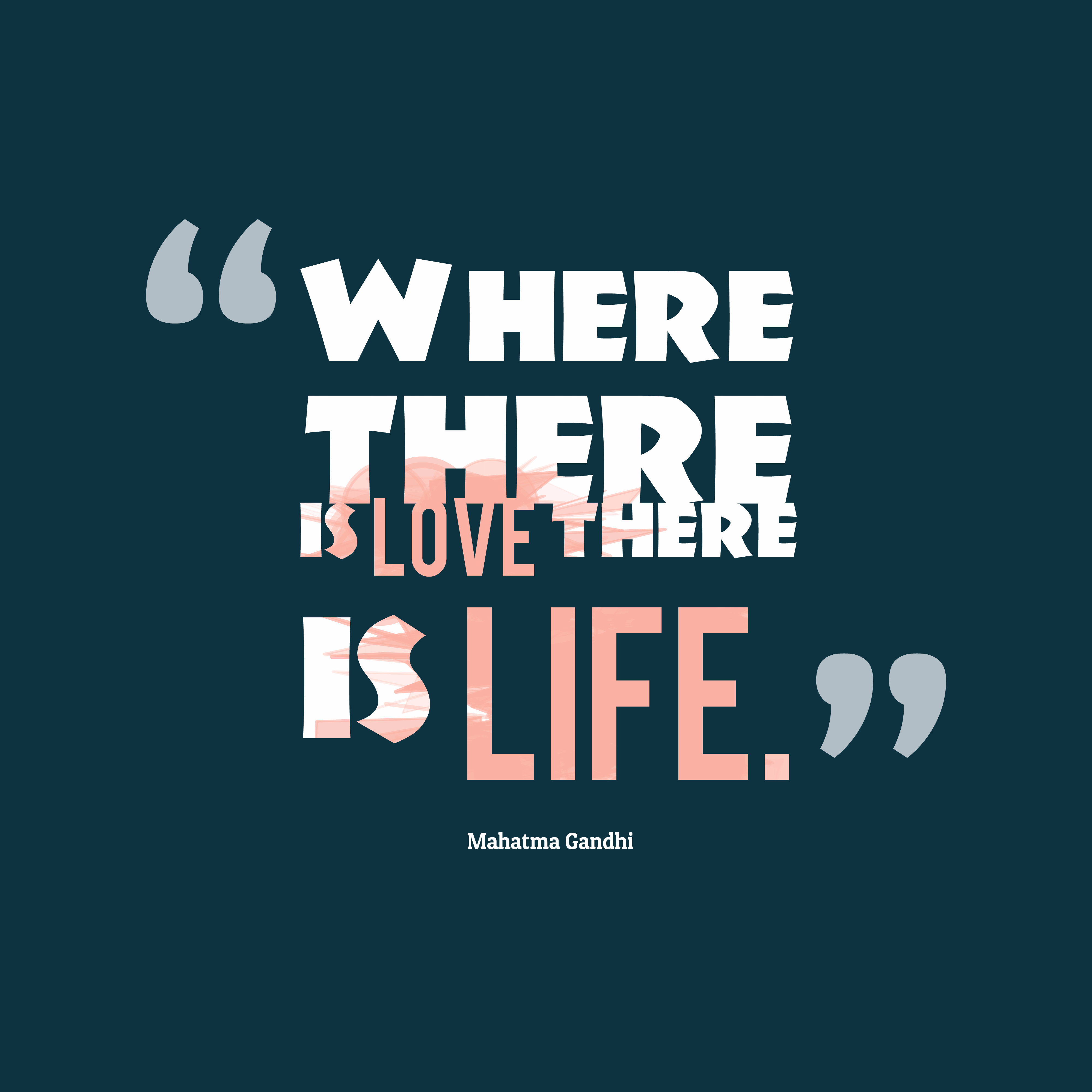 Gandhi Quotes On Love 02