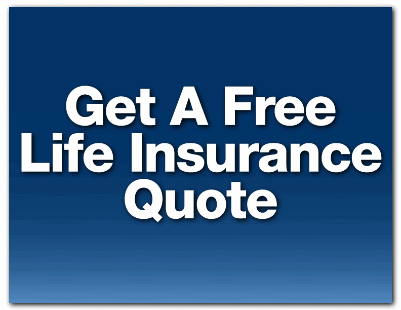 20 Get Life Insurance Quote Sayings & Images