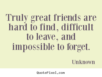 Great Quotes About Friendship 02