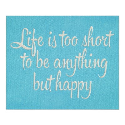 Happy Life Short Quotes 07