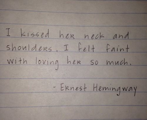 Hemingway Quotes On Love 10
