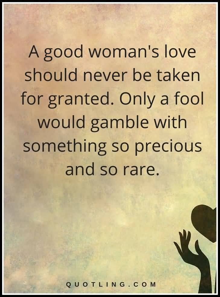 How To Love A Woman Quotes 07
