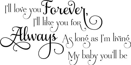 I Ll Love You Forever Book Quotes 11