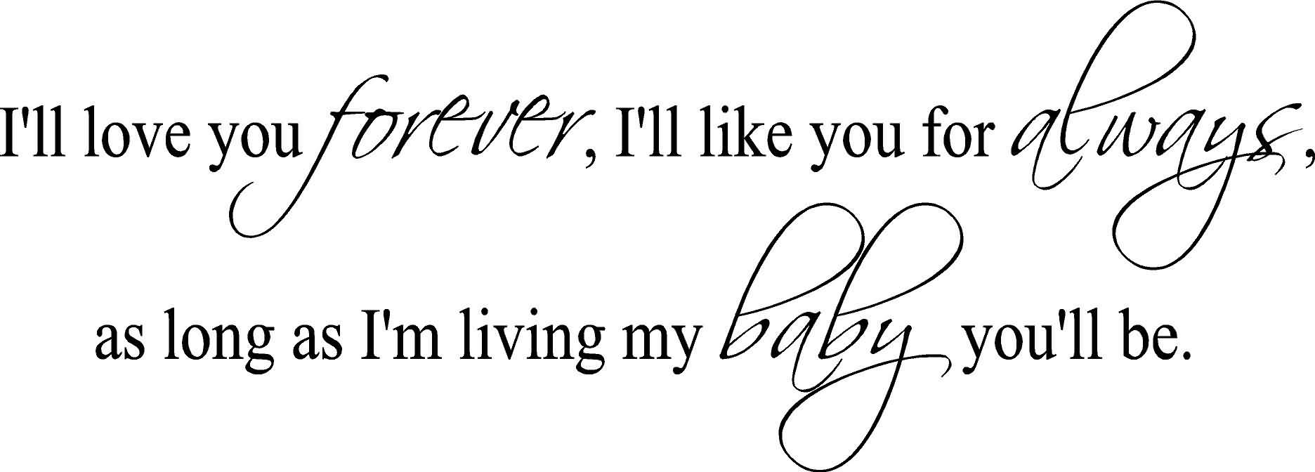 I Ll Love You Forever Quote 01
