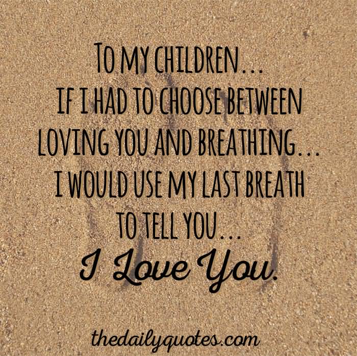 I Love My Children Quotes 03