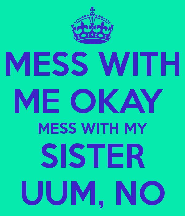 I Love My Sister Quotes 05