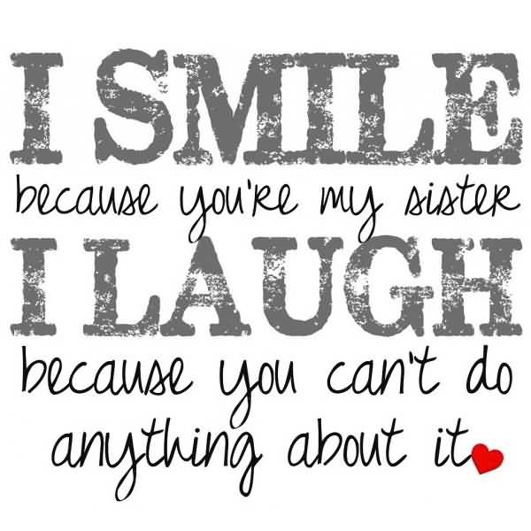 I Love My Sister Quotes 12