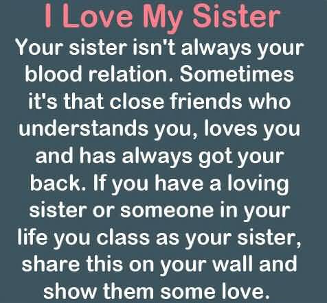I Love My Sister Quotes 19