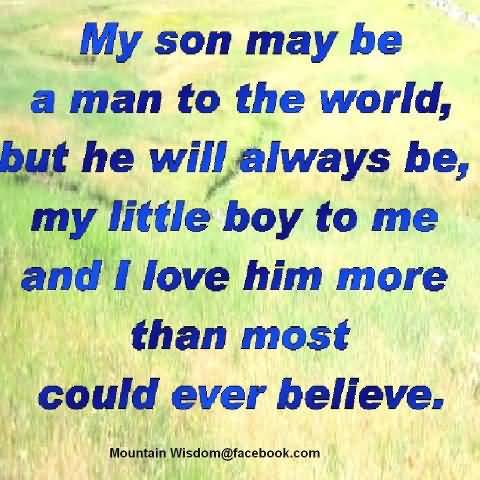 I Love My Son Quotes And Sayings 06
