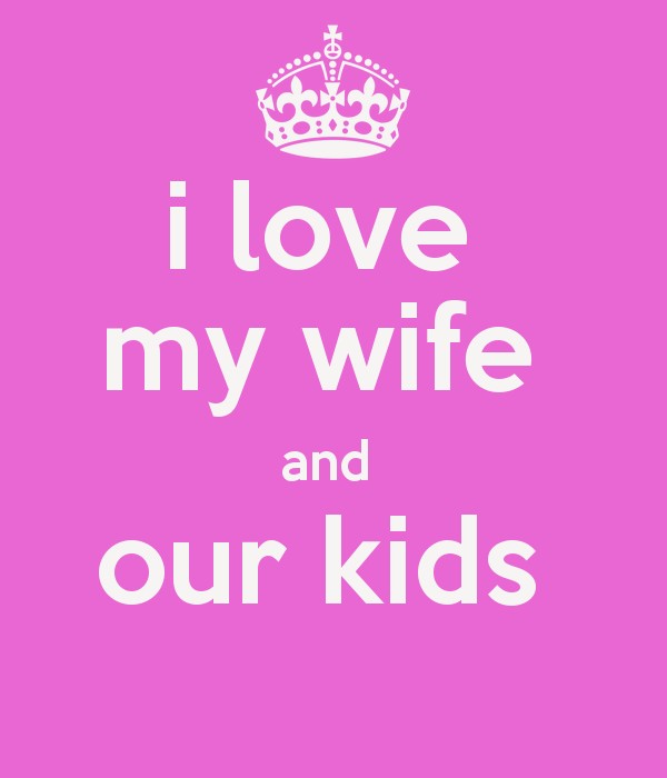 I Love My Wife Quotes 14