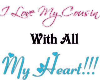 I Love You Cousin Quotes 17