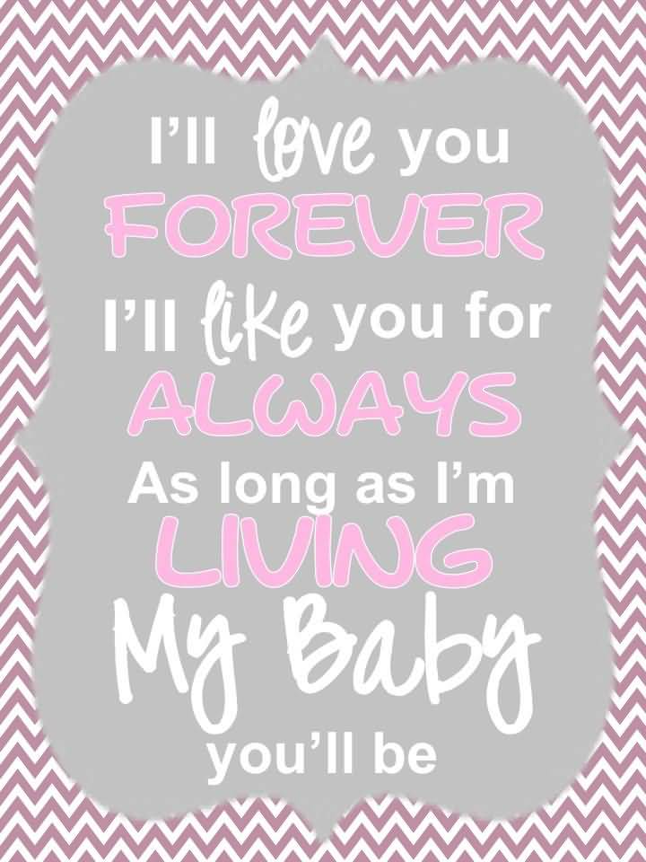 I Love You Forever I Like You For Always Quote 08